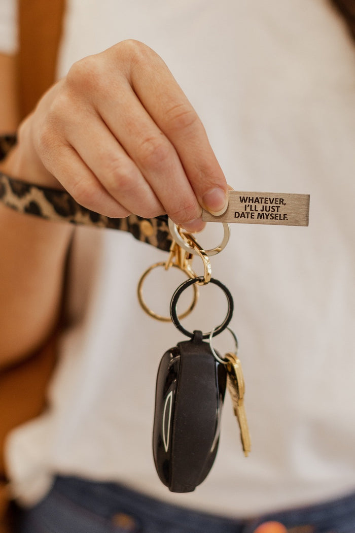 Whatever I'll Just Date Myself Key Charm